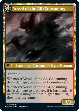 Vessel of the All-Consuming
 (As this Saga enters and after your draw step, add a lore counter.)
I — Destroy each nonland permanent with mana value 1 or less.
II — Exile all graveyards.
III — Exile this Saga, then return it to the battlefield transformed under your control.